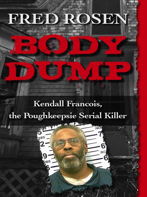 Title details for Body Dump by Fred Rosen - Available